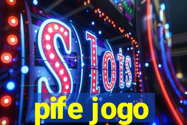 pife jogo